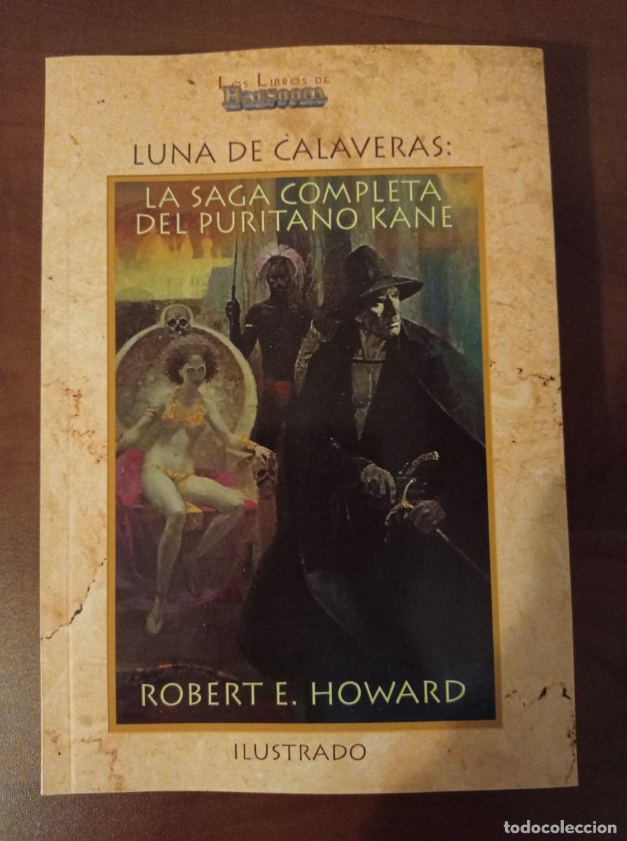 Livres d'occasion: Luna de Calaveras - Solomon Kane - Robert E. Howard - Barsoom