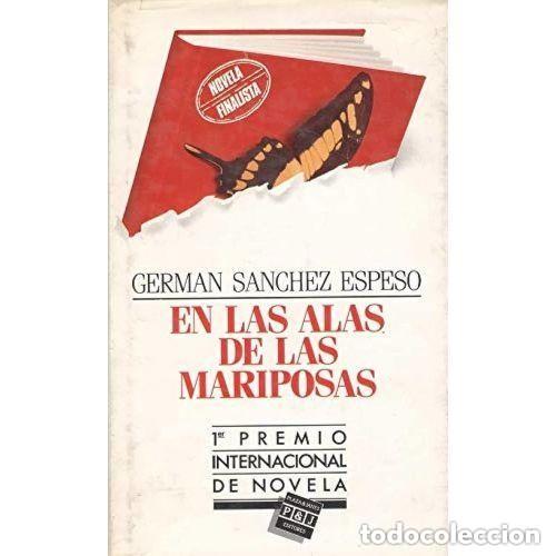 Gebrauchte B&uuml;cher: En las alas de las mariposas. Germ&aacute;n S&aacute;nchez Espeso