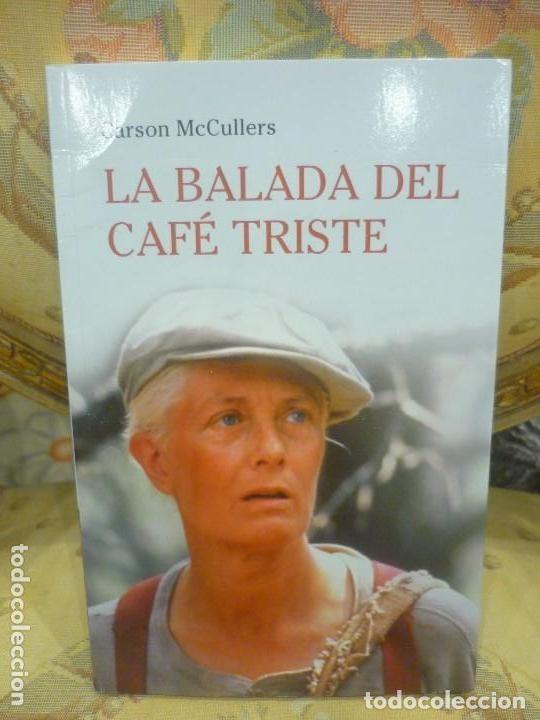 Gebrauchte B&uuml;cher: La balada del caf&eacute; triste. Carson McCullers