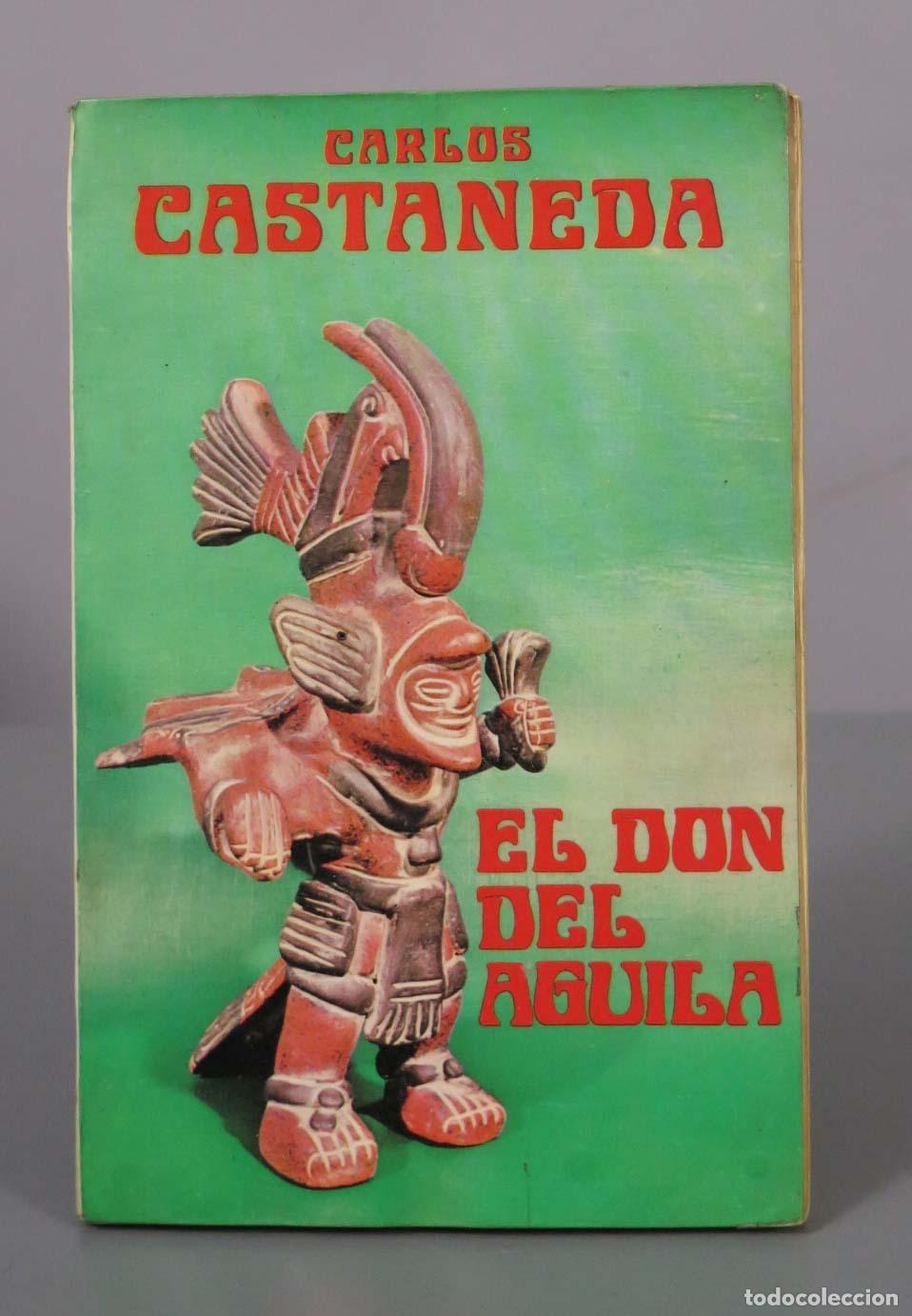 Libros de segunda mano: El don del &aacute;guila - Carlos Castaneda - Editorial Eyras
