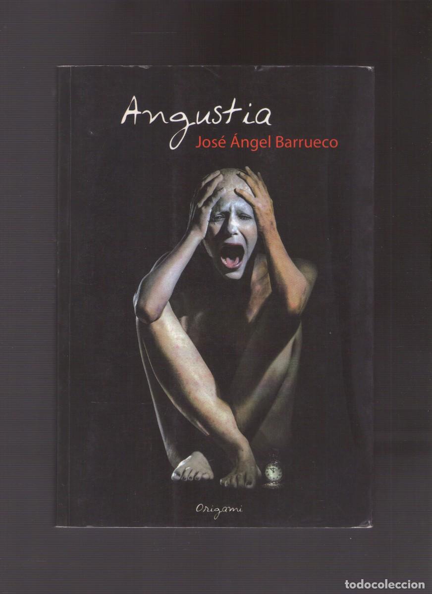 Libros de segunda mano: Bd. Angustia (Jos&eacute; &Aacute;ngel Barrueco)