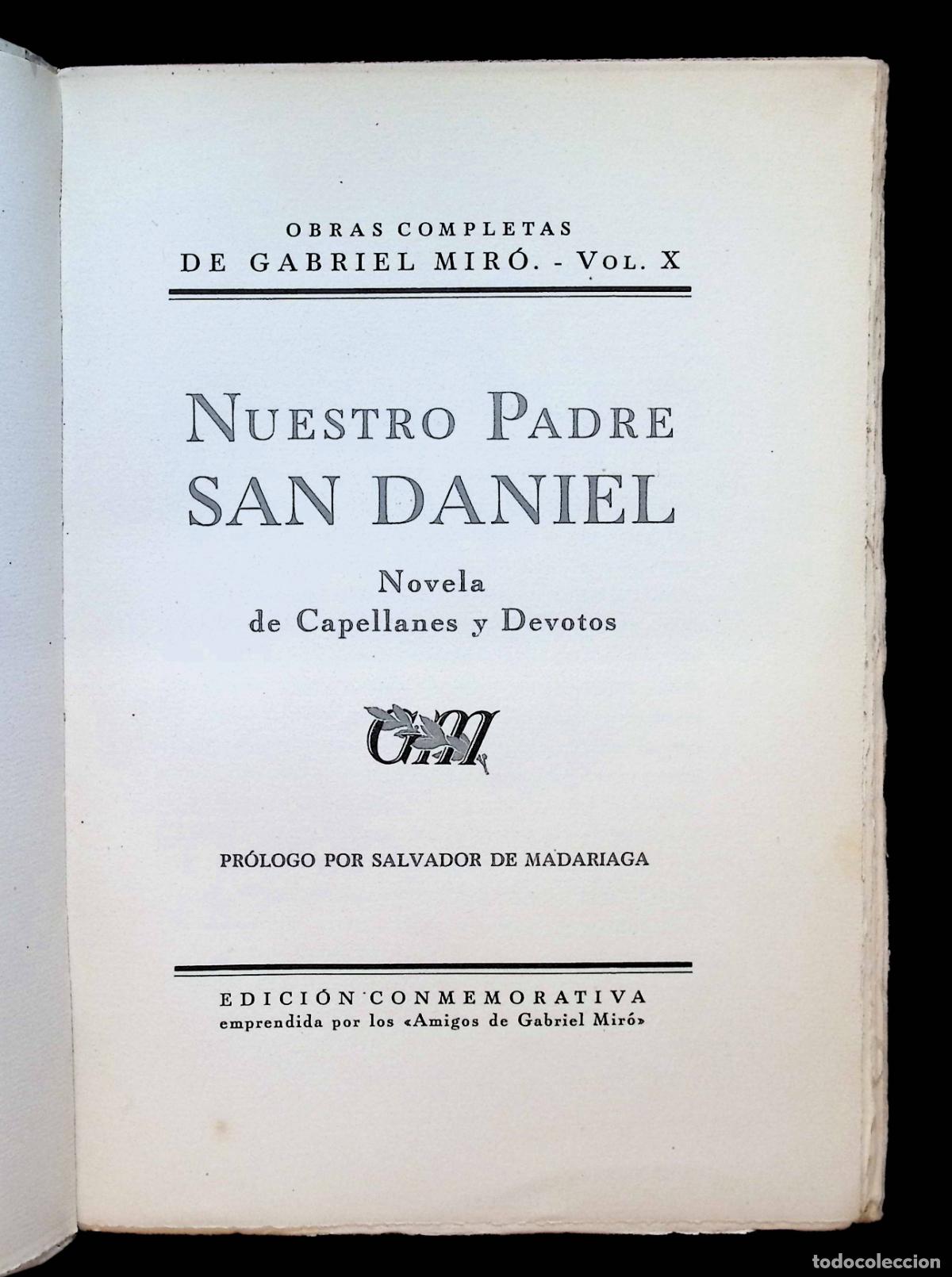 Libros de segunda mano: NUESTRO PADRE SAN DANIEL. - MIR&Oacute;, Gabriel. - Edici&oacute;n numerada de 250 ejemplares en papel de hilo