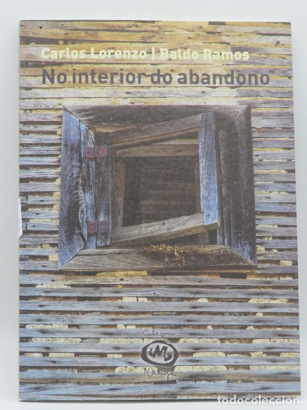 Livros em segunda m&atilde;o: No Interior Do Abandono - Baldo Ramos - Rosa Espi&ntilde;eira Pan - Cole&ccedil;om Maruja, N&ordm; 2