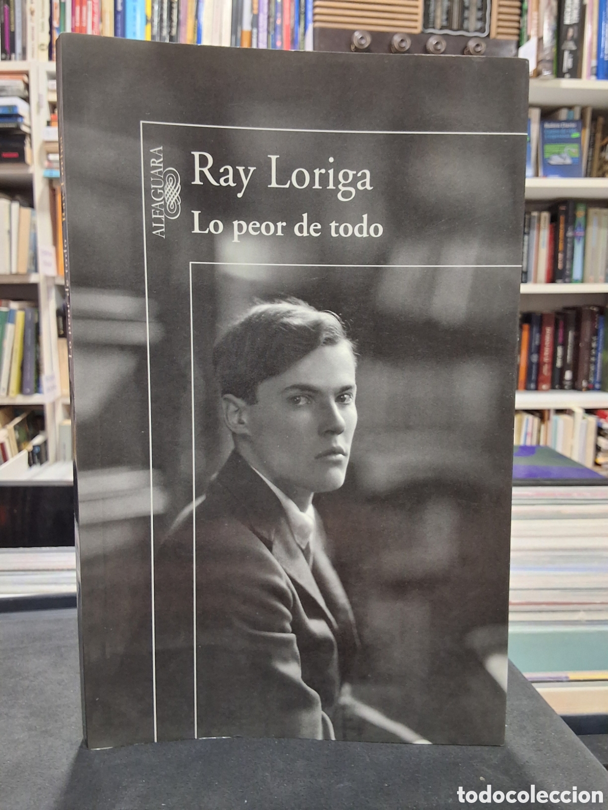 Libros de segunda mano: LO PEOR DE TODO - RAY LORIGA - ENV&Iacute;O DESDE 1,50&euro;