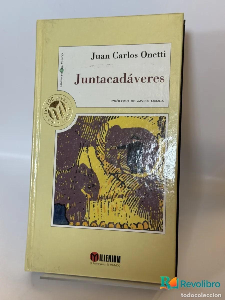 Libros de segunda mano: Juntacad&aacute;veres - Juan Carlos Onetti