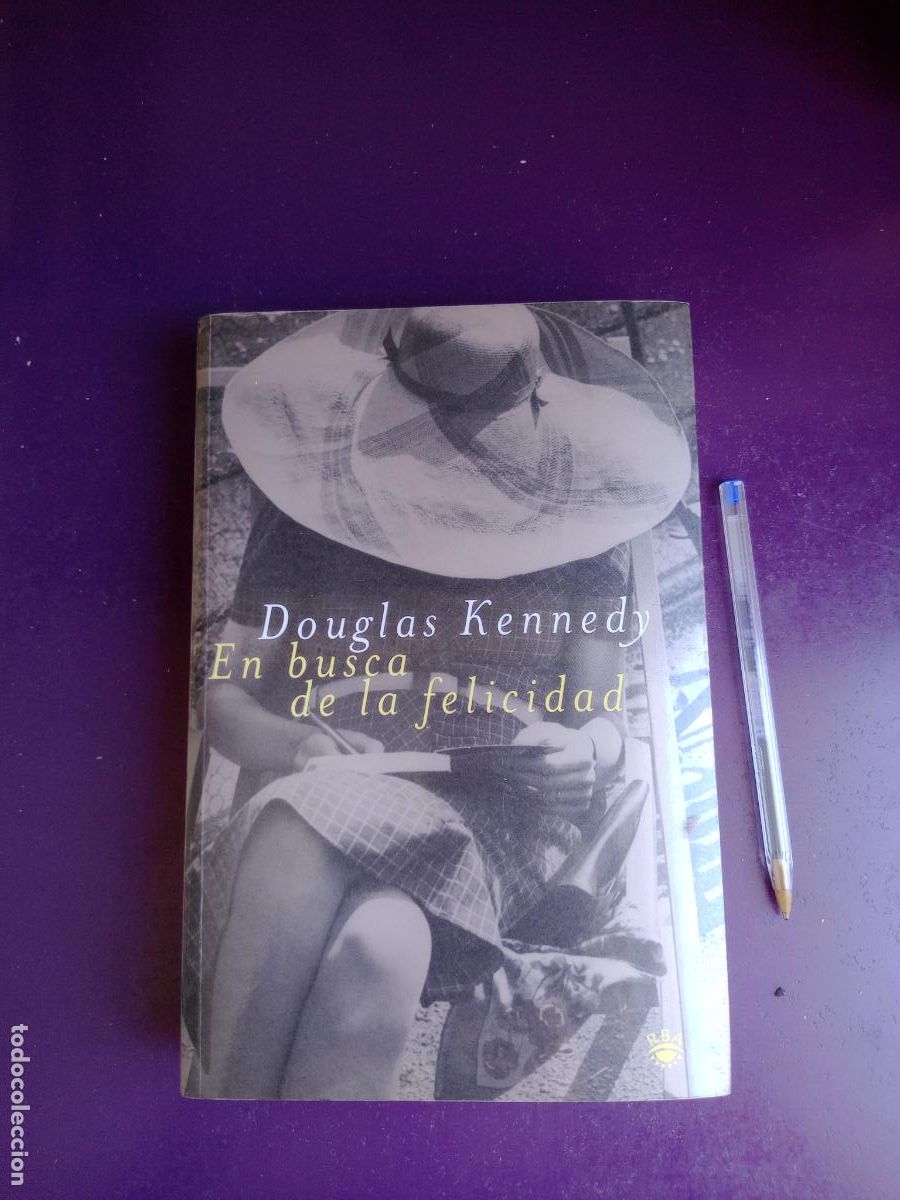 Livros em segunda m&atilde;o: EN BUSCA DE LA FELICIDAD - DOUGLAS KENNEDY - RBA 1&ordf; ED 2002