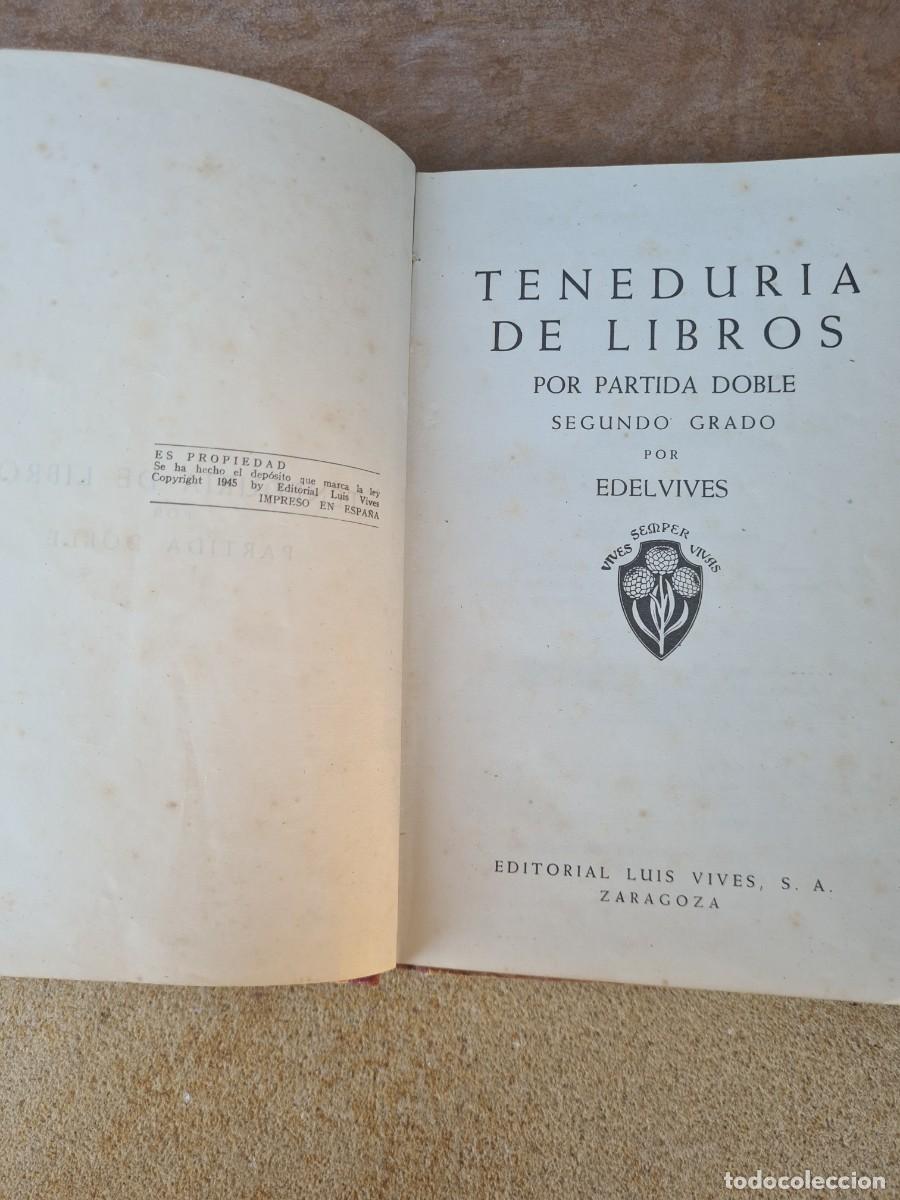 Libros de segunda mano: Teneduria de libros 1945 EDELVIVES - Foto 3