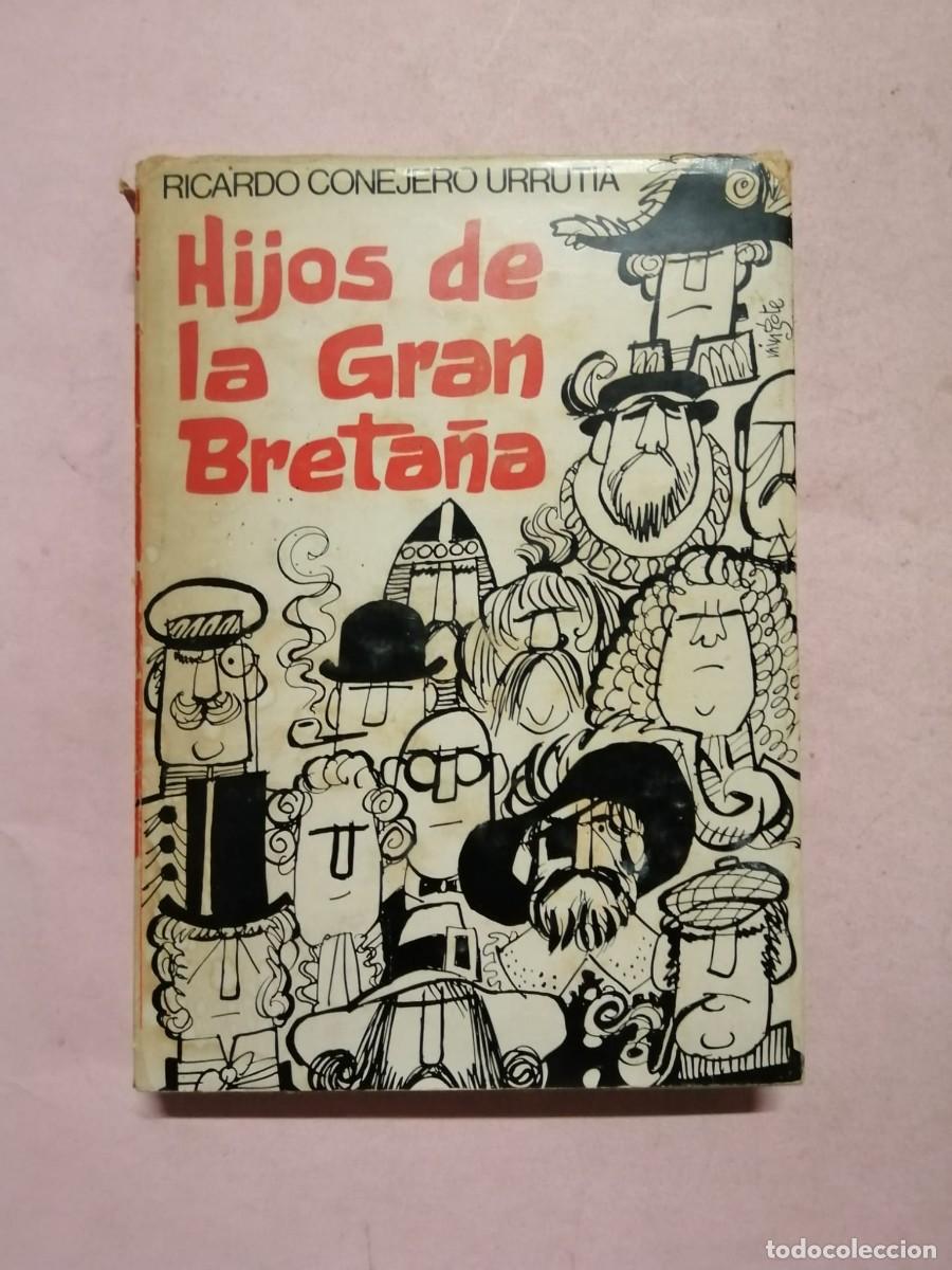 Second hand books: HIJOS DE LA GRAN BRETA&Ntilde;A (RICARDO CONEJERO URRUTIA)