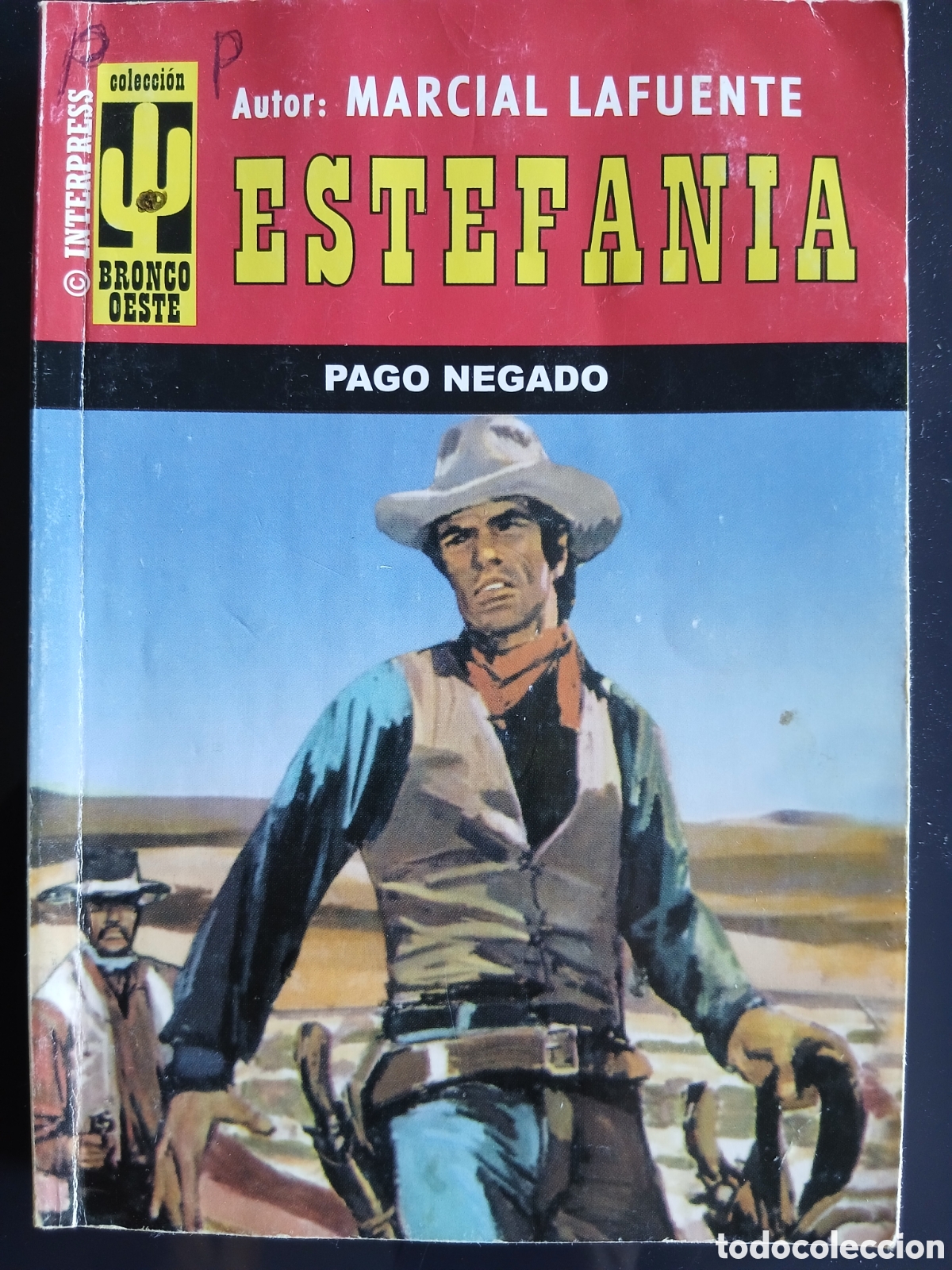 Libros de segunda mano: Novela Oeste: Pago negado ( Estefania)