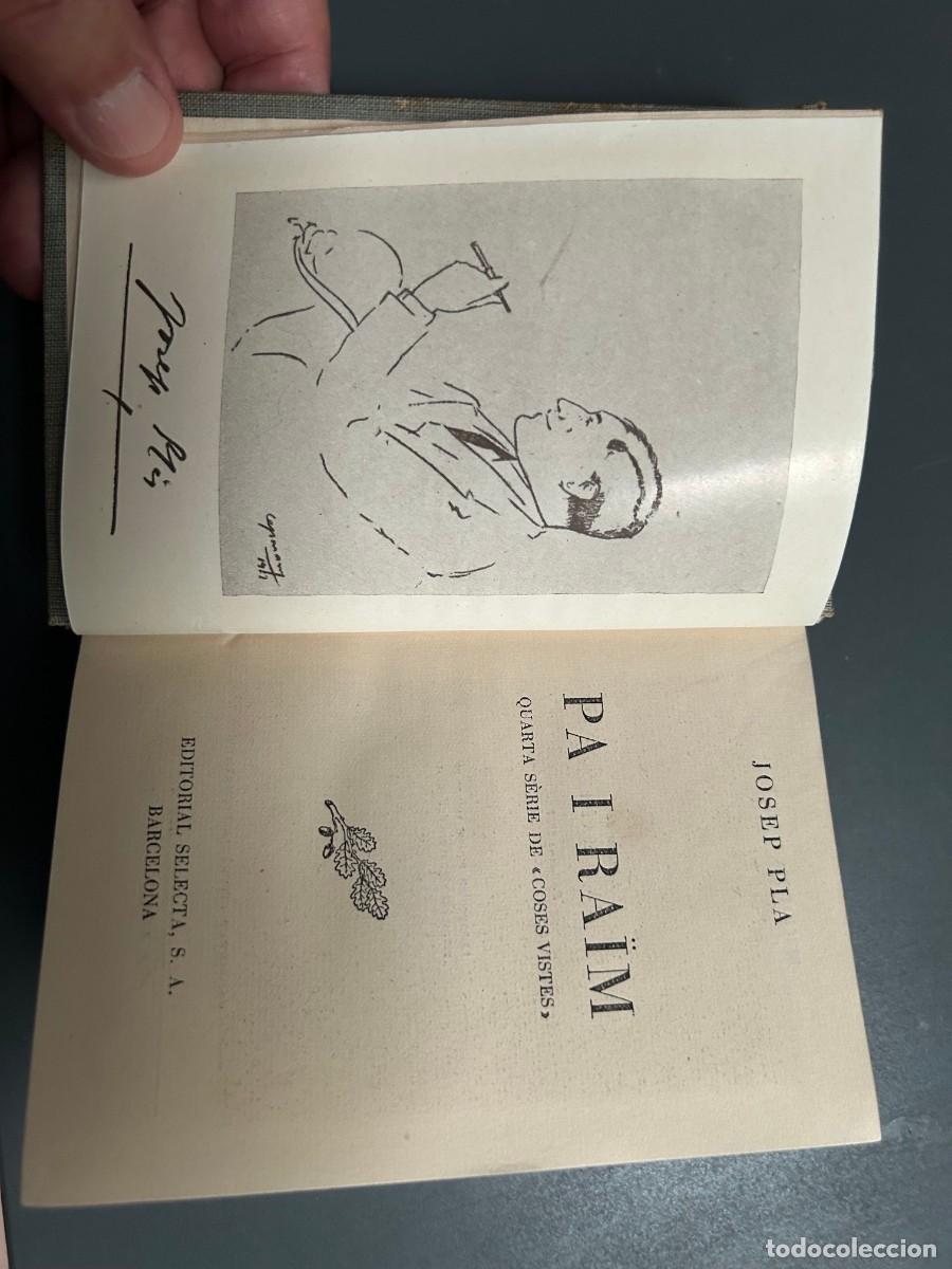 Libros de segunda mano: PA I RAIM. JOSEP PLA.
