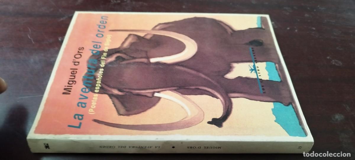 Libros de segunda mano: LA AVENTURA DEL ORDEN / MIGUEL D&acute;ORS / Z703 / RENACIMIENTO