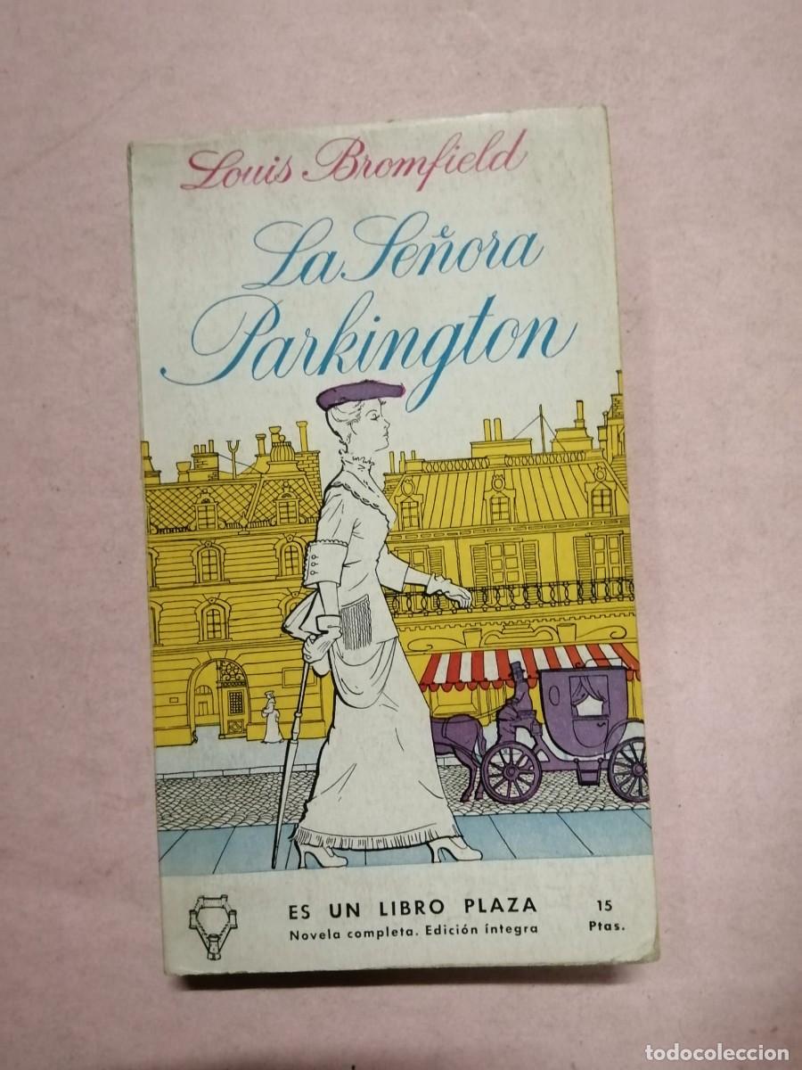 Livros em segunda m&atilde;o: LA SE&Ntilde;ORA PARKINGTON (LOUIS BROMFIELD)