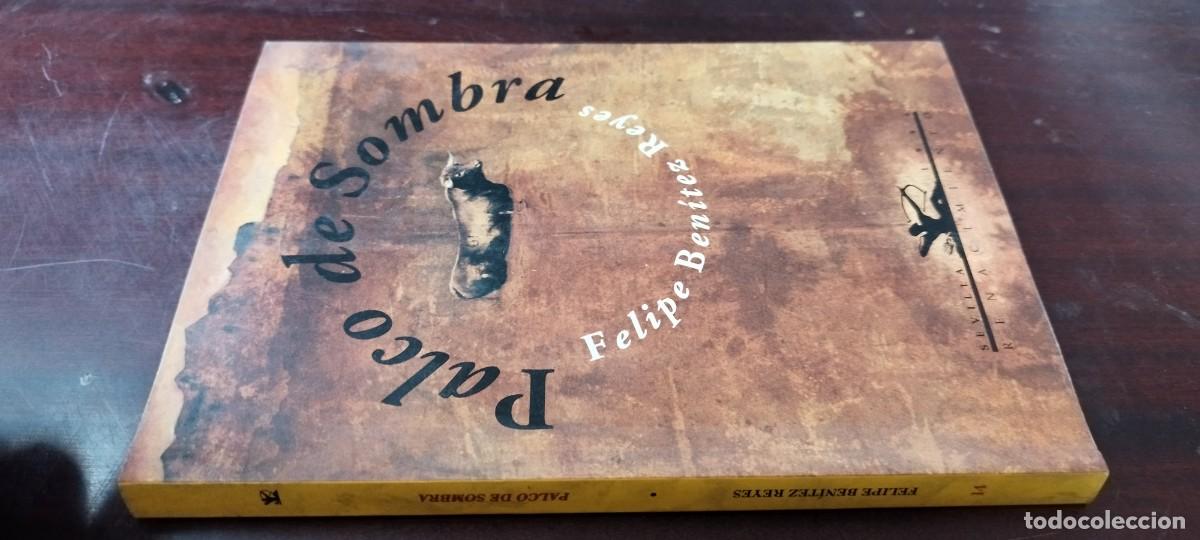 Livros em segunda m&atilde;o: PALCO DE SOMBRA / FELIPE BENITEZ REYES / Z703 / TAURINO /RENACIMIENTO
