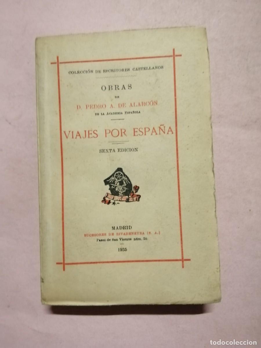 Livros em segunda m&atilde;o: OBRAS DE D. PEDRO DE ALARCON. VIAJES POR ESPA&Ntilde;A