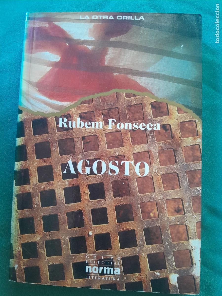 Libros de segunda mano: AGOSTO. RUBEN FONSECA. NORMA 1994. BOGOTA.