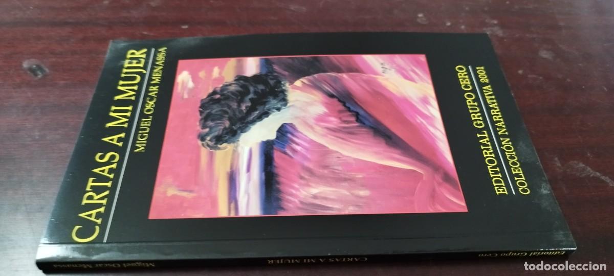 Libros de segunda mano: CARTAS A MI MUJER / MIGUEL OSCAR MENASSA / ZUX20 / GRUPO CERO