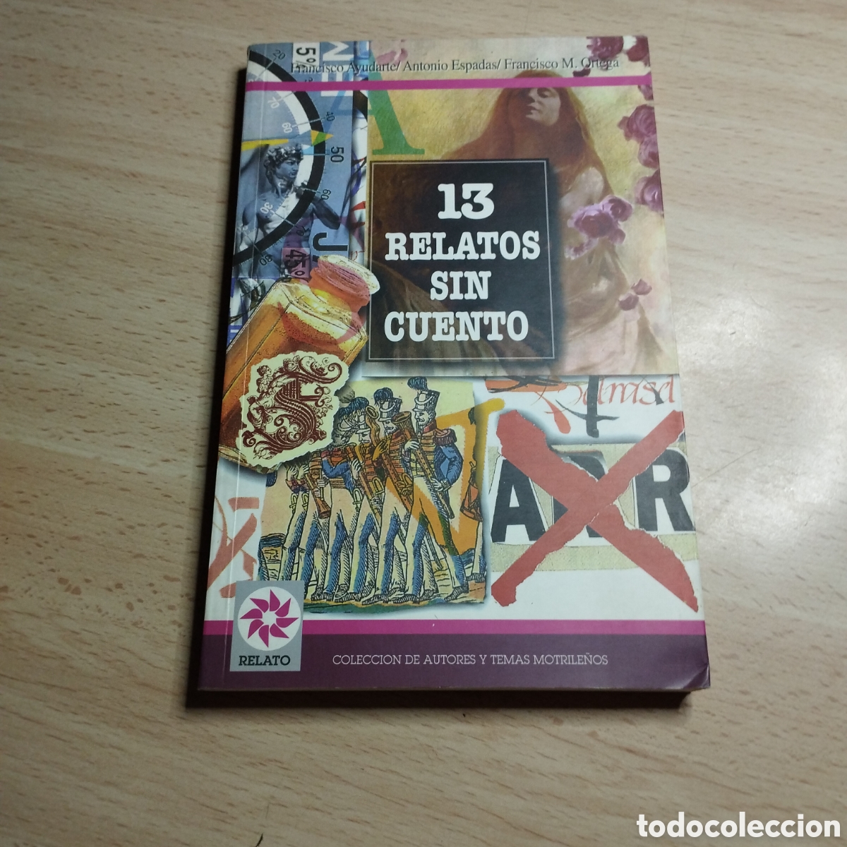 Libros de segunda mano: 13 relatos sin cuento. Francisco Ayudarte. Antonio Espadas. Francisco Ortega. 1997. Ayto de Motril