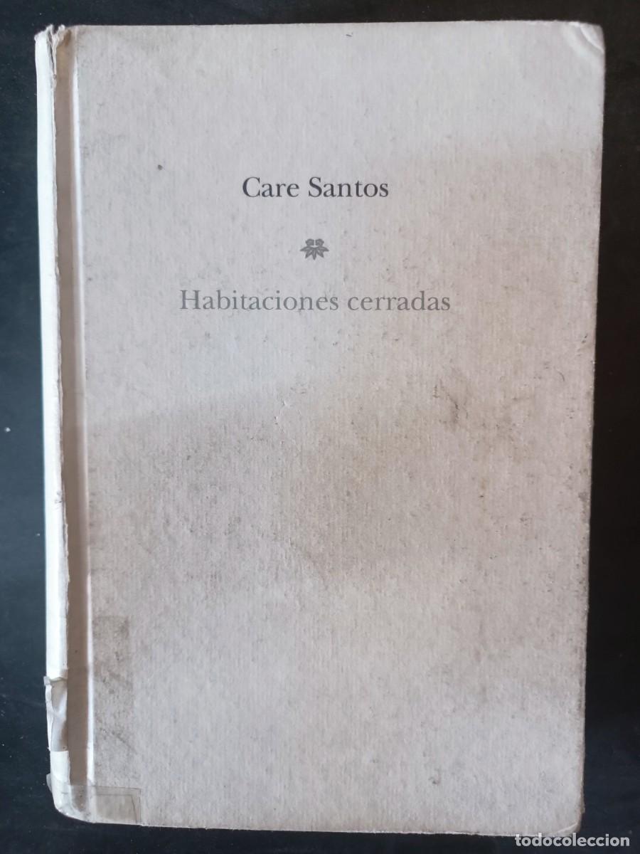 Libros de segunda mano: Habitaciones cerradas Care Santos