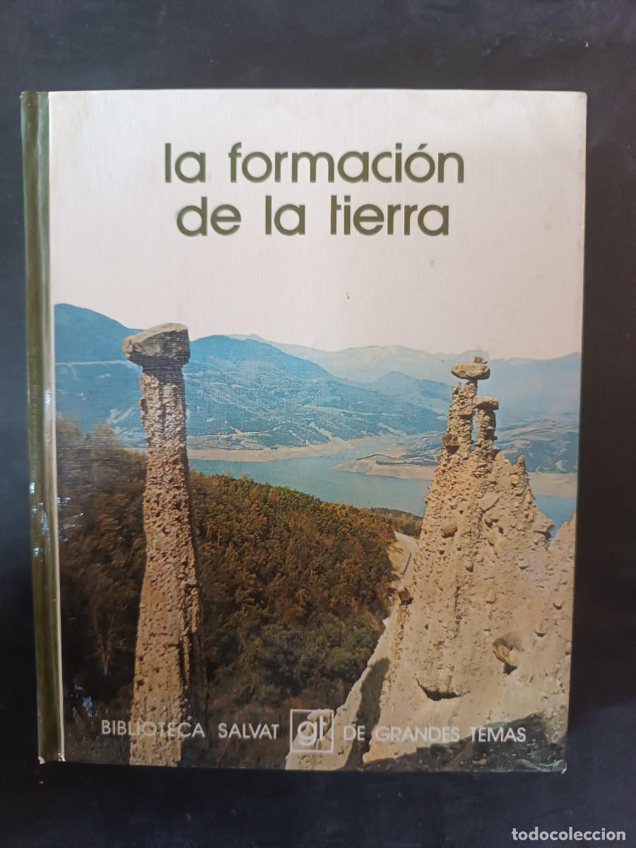 Libros de segunda mano: La formaci&oacute;n de la Tierra Antonio Dom&iacute;nguez