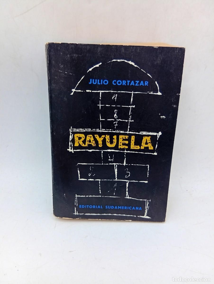 Libros de segunda mano: RAYUELA. JULIO CORTAZAR. EDITORIAL SUDAMERICANA, BUENOS AIRES. 1965. PAGS : 635.