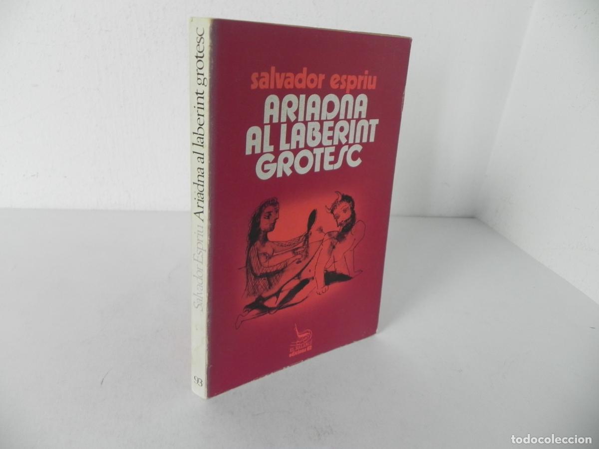 Libri di seconda mano: ARIADNA AL LABERINT GROTESC (SALVADOR ESPRIU) EL BALANC&Iacute; 93 EDICIONS 62 -1975 1&ordf; EDICI&Oacute; (CATAL&Aacute;N)