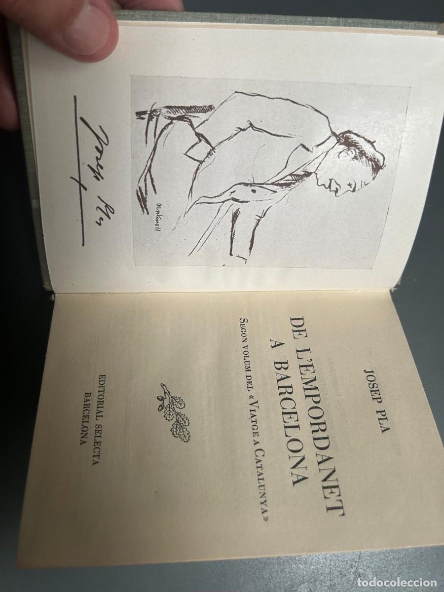 Libros de segunda mano: DE L'EMPORDANET A BARCELONA. JOSEP PLA.