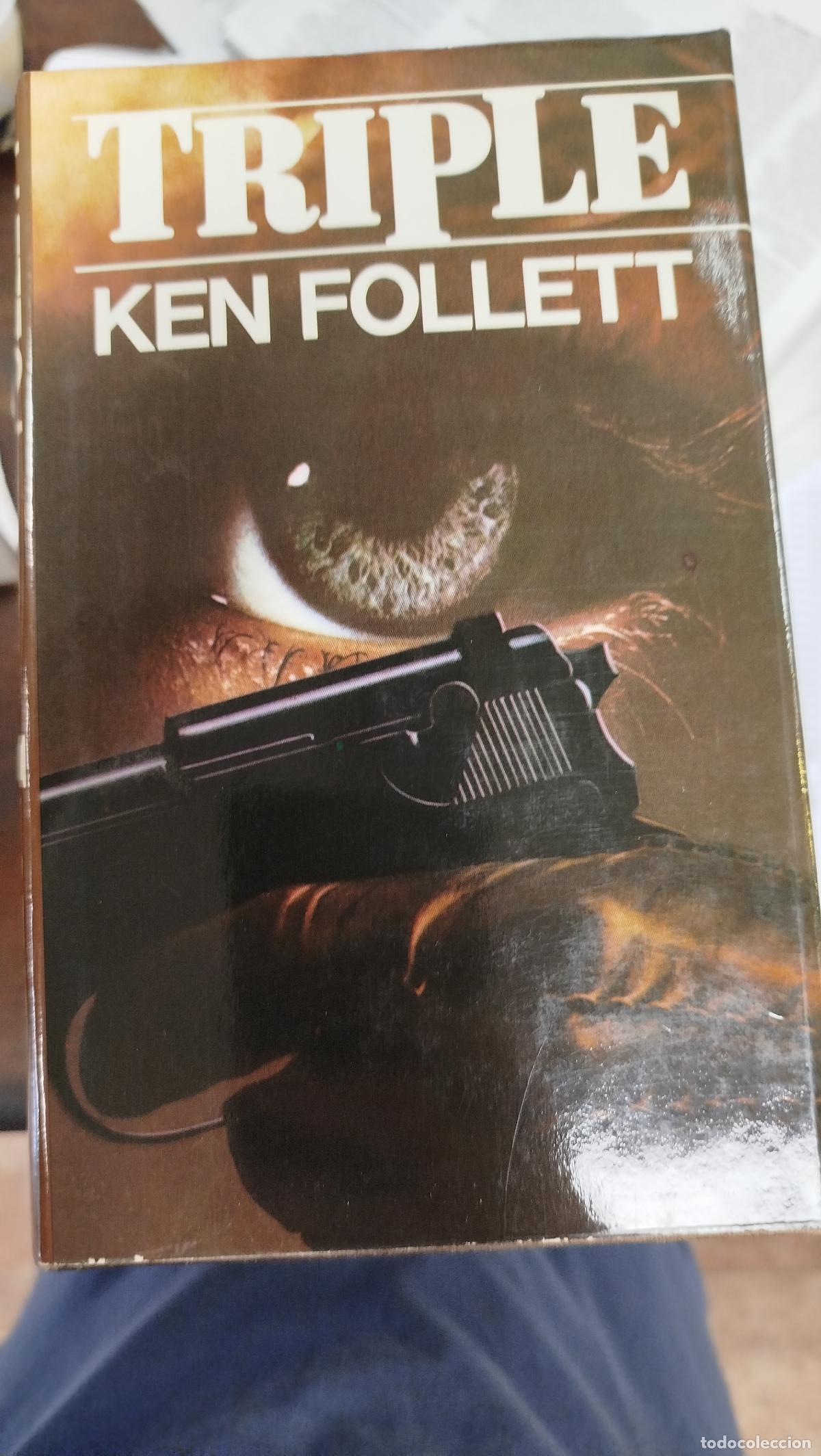 Libros de segunda mano: TRIPLE - KEN FOLLETT