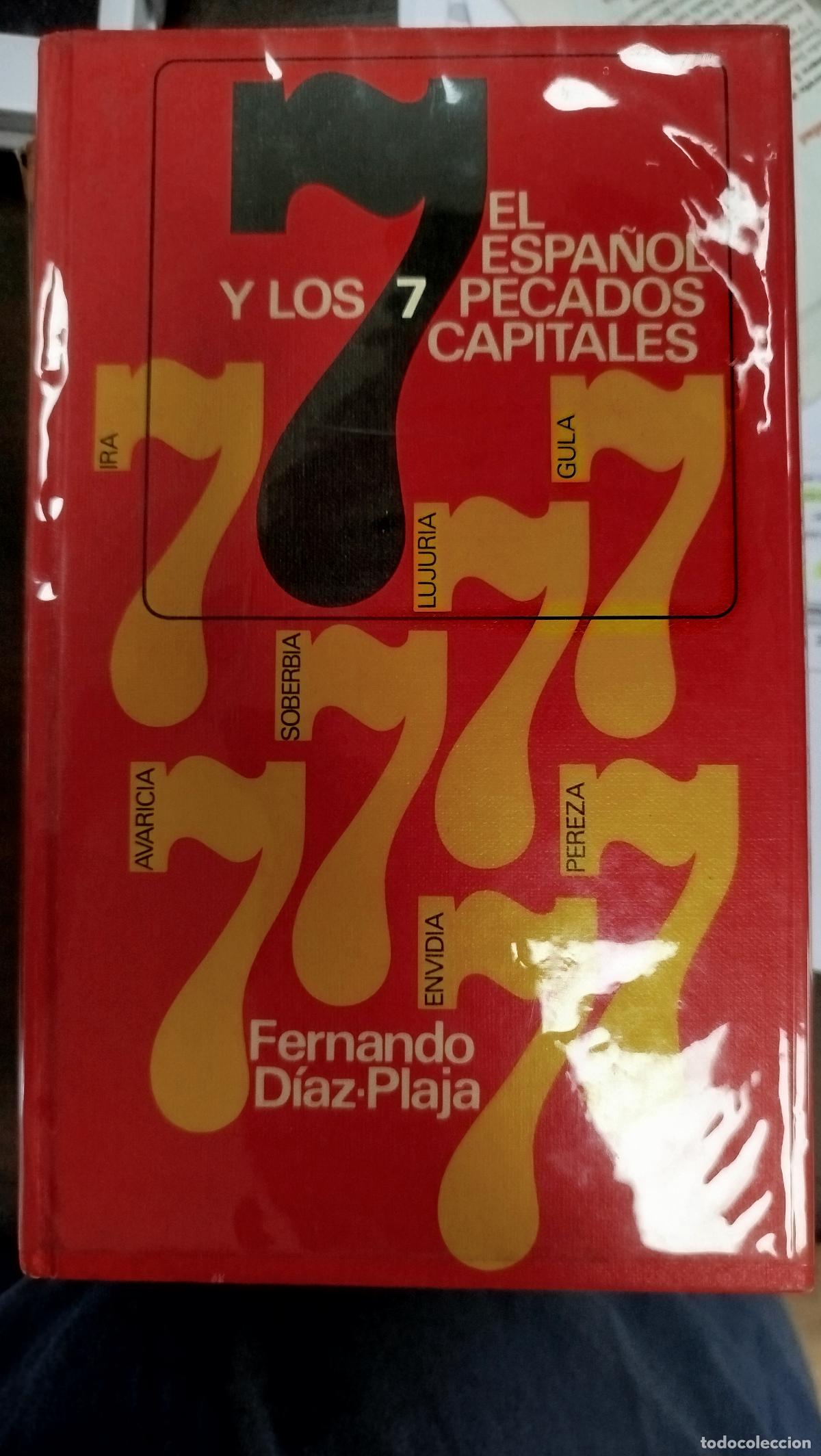 Libros de segunda mano: EL ESPA&Ntilde;OL Y LOS 7 PECADOS CAPITALES - FERNANDO D&Iacute;AZ-PLAJA