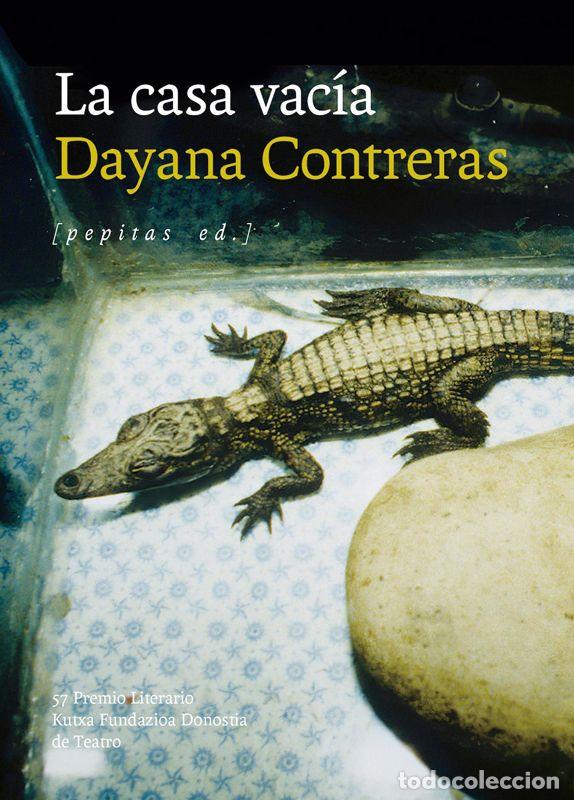 Libros de segunda mano: La casa vac&iacute;a. - Contreras San Nicol&aacute;s, Dayana.