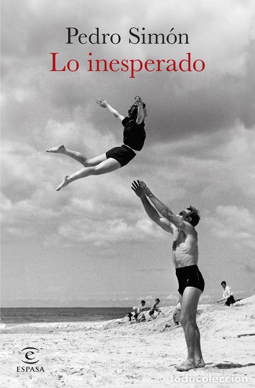 Libros de segunda mano: Lo inesperado. - Sim&oacute;n, Pedro. - Foto 1