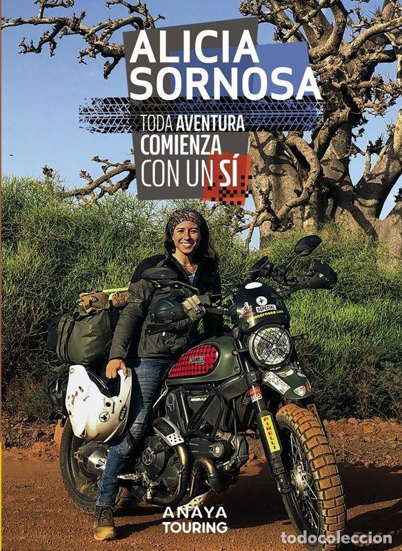 Libros de segunda mano: Toda aventura comienza con un s&iacute;.. - Sornosa, Alicia.