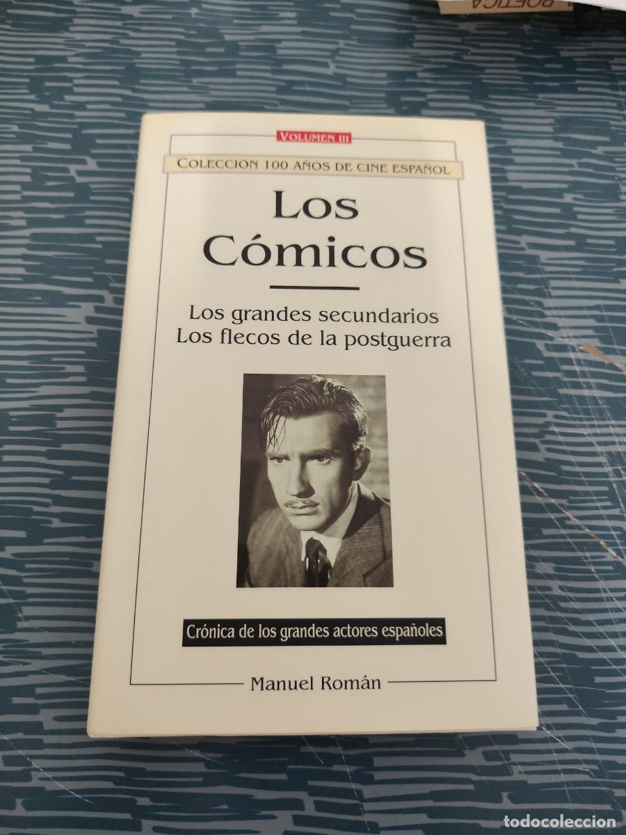 Libros de segunda mano: LOS COMICOS, MANUEL ROMAN,VOL.III,LOS GRANDES SECUNDARIOS,LOS FLECOS DE LA POSTGUERRA,1996,151 P&Aacute;G.