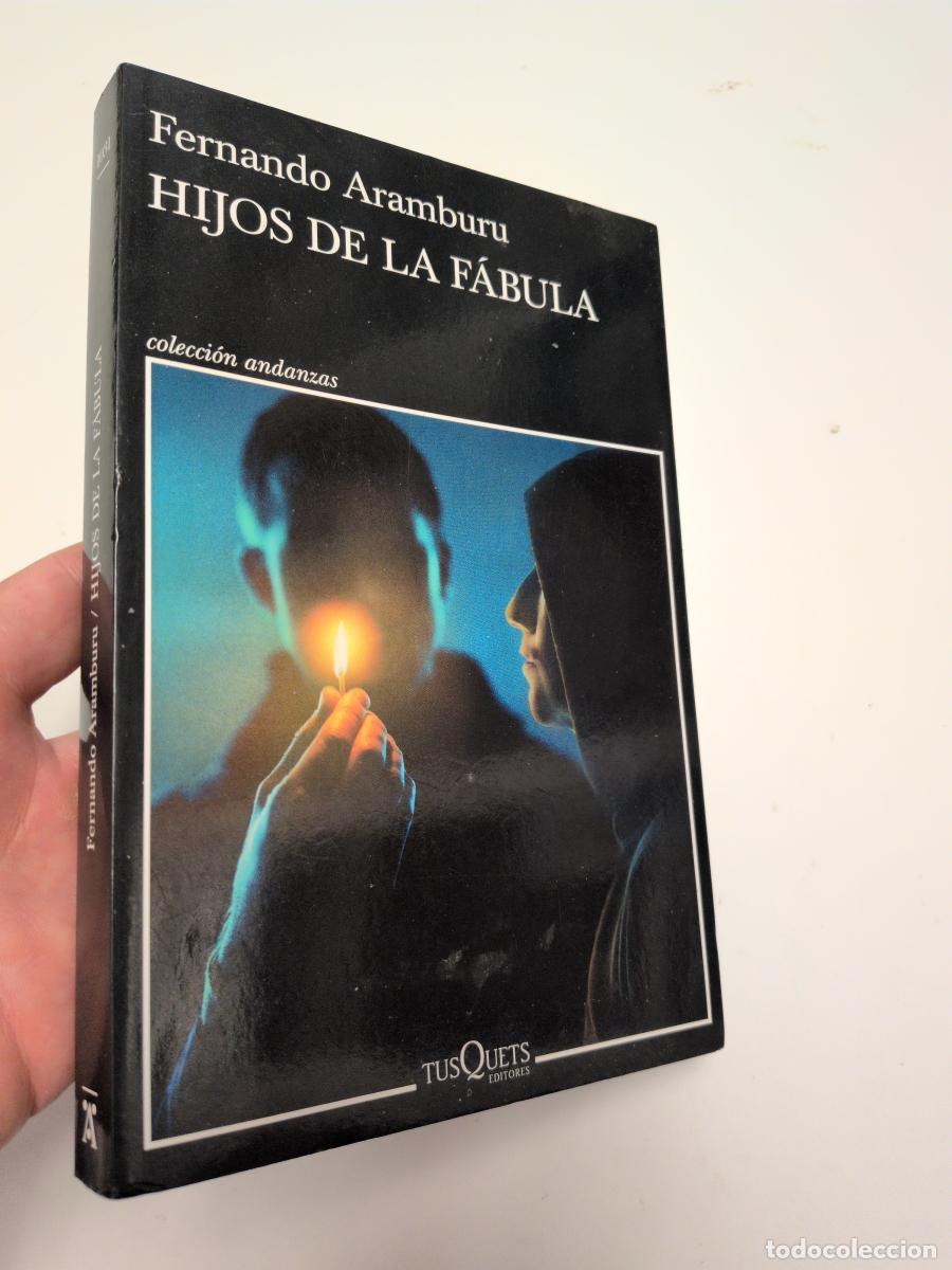 Libros de segunda mano: Hijos de la f&aacute;bula - Aramburu, Fernando