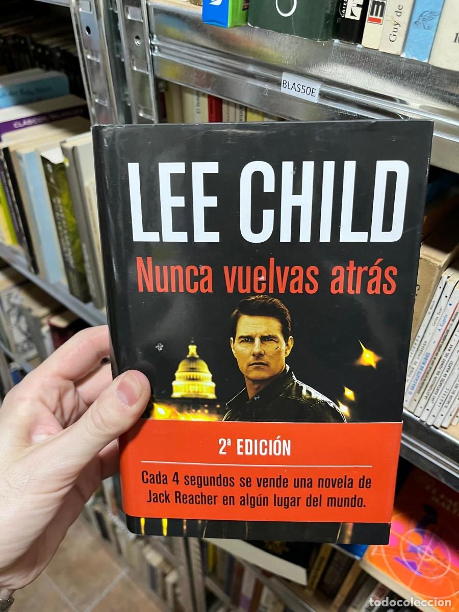 Libros de segunda mano: BLAS50E Lee Child Nunca vuelvas atr&aacute;s Blok