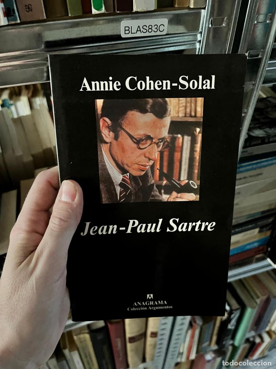 Libros de segunda mano: BLAS83C Annie Cohen-Solal Jean-Paul Sartre Anagrama