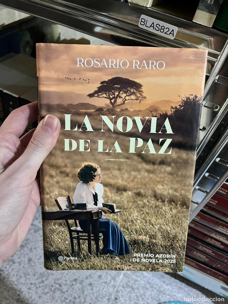 Libros de segunda mano: BLAS82A &ndash; La novia de la paz &ndash; Rosario Raro &ndash; Planeta