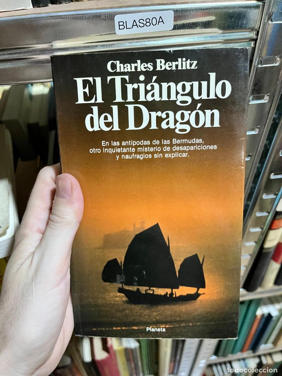 Libri di seconda mano: BLAS80A &mdash; Charles Berlitz &mdash; El Tri&aacute;ngulo del Drag&oacute;n &mdash; Planeta