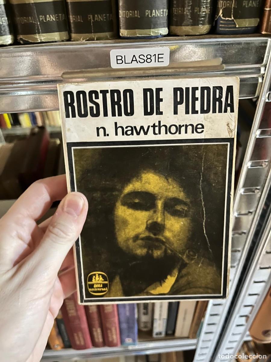 Libri di seconda mano: BLAS81E &mdash; N. Hawthorne &mdash; Rostro de piedra &mdash; Dana