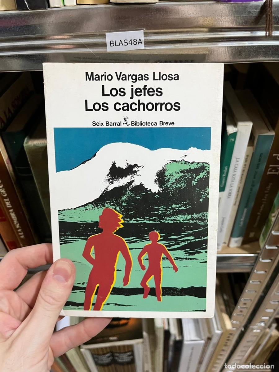 Libros de segunda mano: BLAS48A &mdash; Mario Vargas Llosa &mdash; Los jefes / Los cachorros &mdash; Seix Barral (Biblioteca Breve)