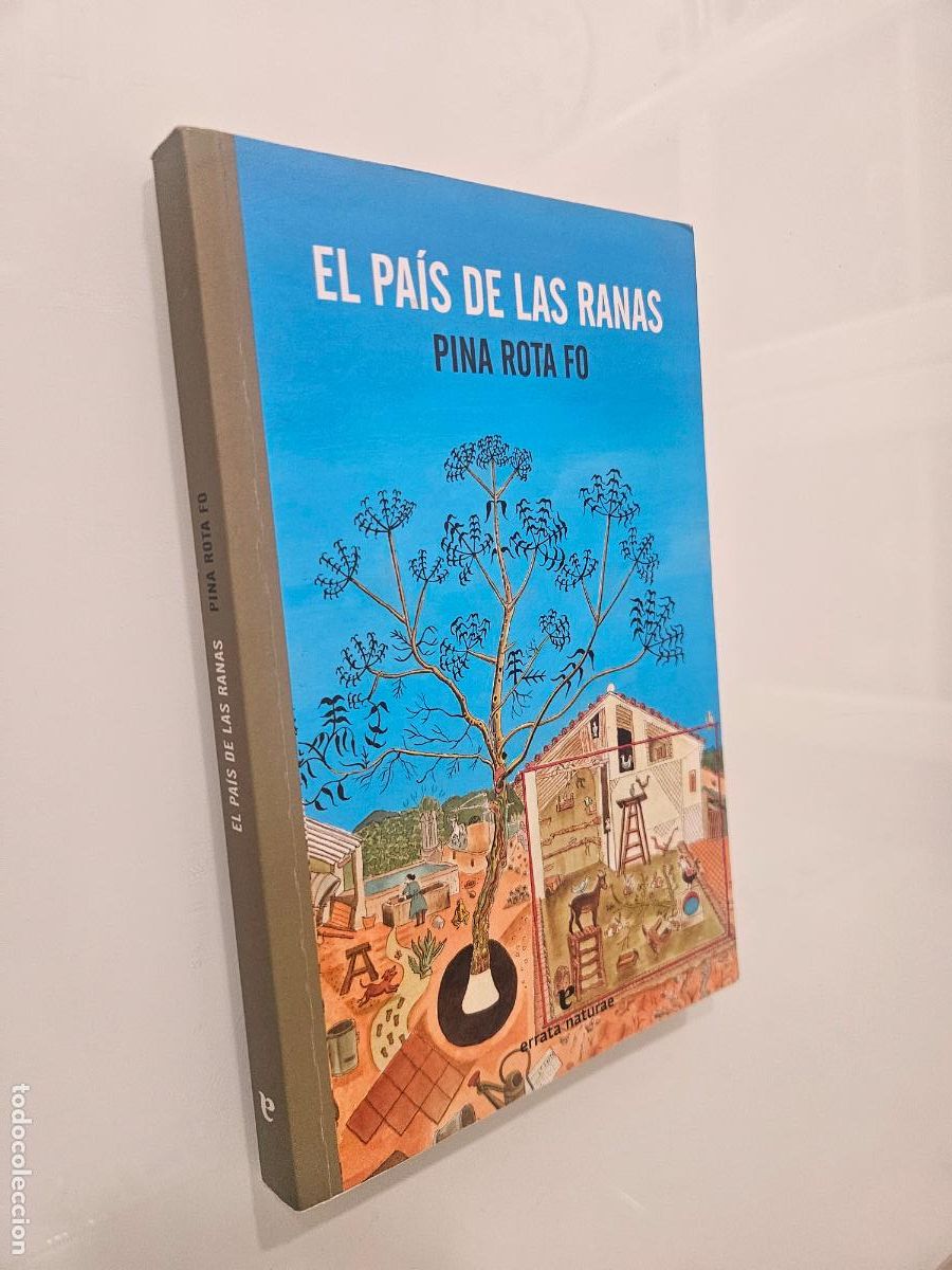 Libros de segunda mano: El pa&iacute;s de las ranas | Pina Rota Fo | Editorial Errata Naturae Editores, 2019