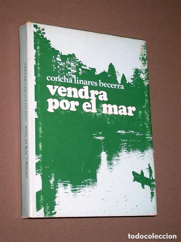 Libros de segunda mano: VENDR&Aacute; POR EL MAR. Concha LINARES BECERRA. COLECCI&Oacute;N DIORAMA. Cunillera, 1971. POLLENSA +++