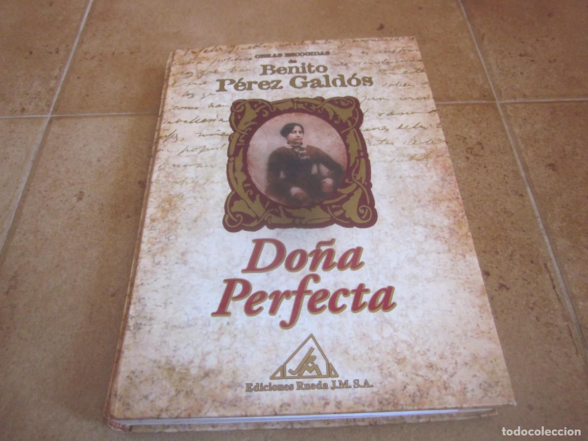 Libros de segunda mano: BENITO PEREZ GALDOS - DO&Ntilde;A PERFECTA - EDICIONES RUEDA 2001