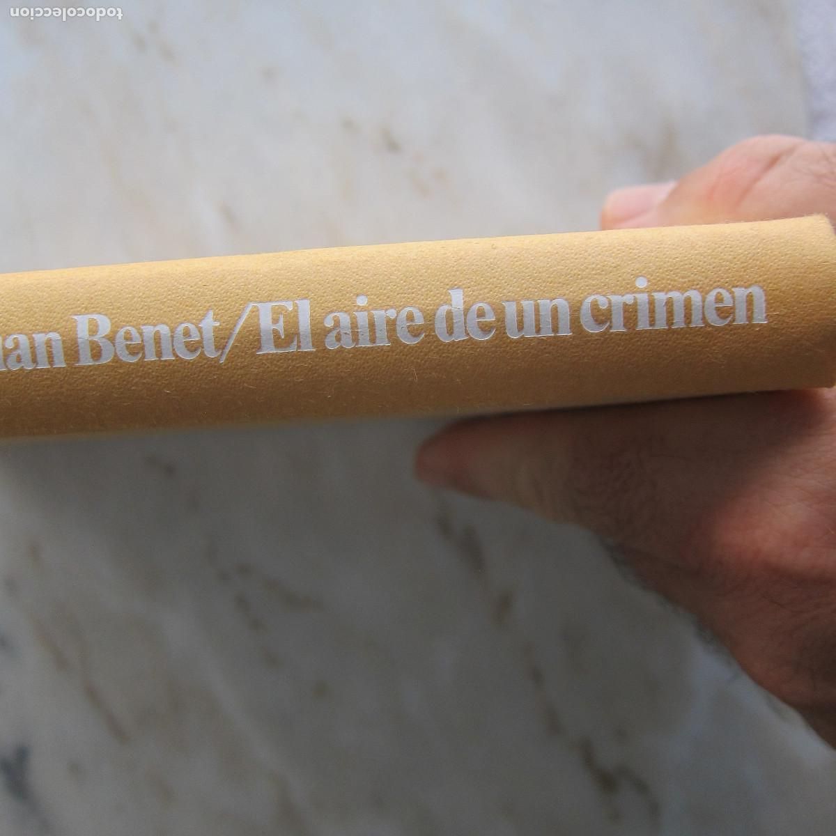 Libros de segunda mano: EL AIRE DE UN CRIMEN - JUAN BENET (PLANETA) NOVELA