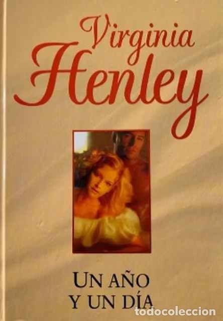 Libros de segunda mano: Un A&ntilde;o y un D&iacute;a - Henley, Virginia - Rba Coleccionables