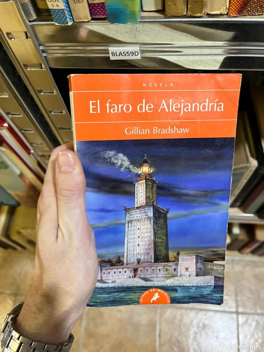 Livres d'occasion: BLAS59D El faro de Alejandr&iacute;a Gillian Bradshaw C&iacute;rculo de Lectores