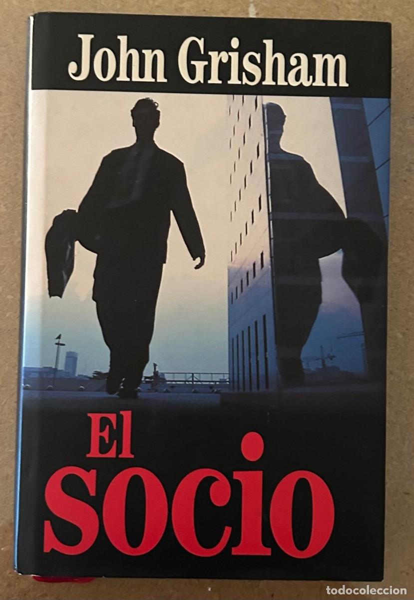 Libros de segunda mano: EL SOCIO - JOHM GRISHAM - TAPA DURA