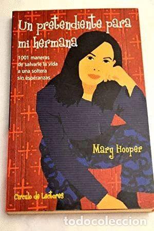 Livres d'occasion: Un pretendiente para mi hermana - Mary Hooper - Circulo de lectores