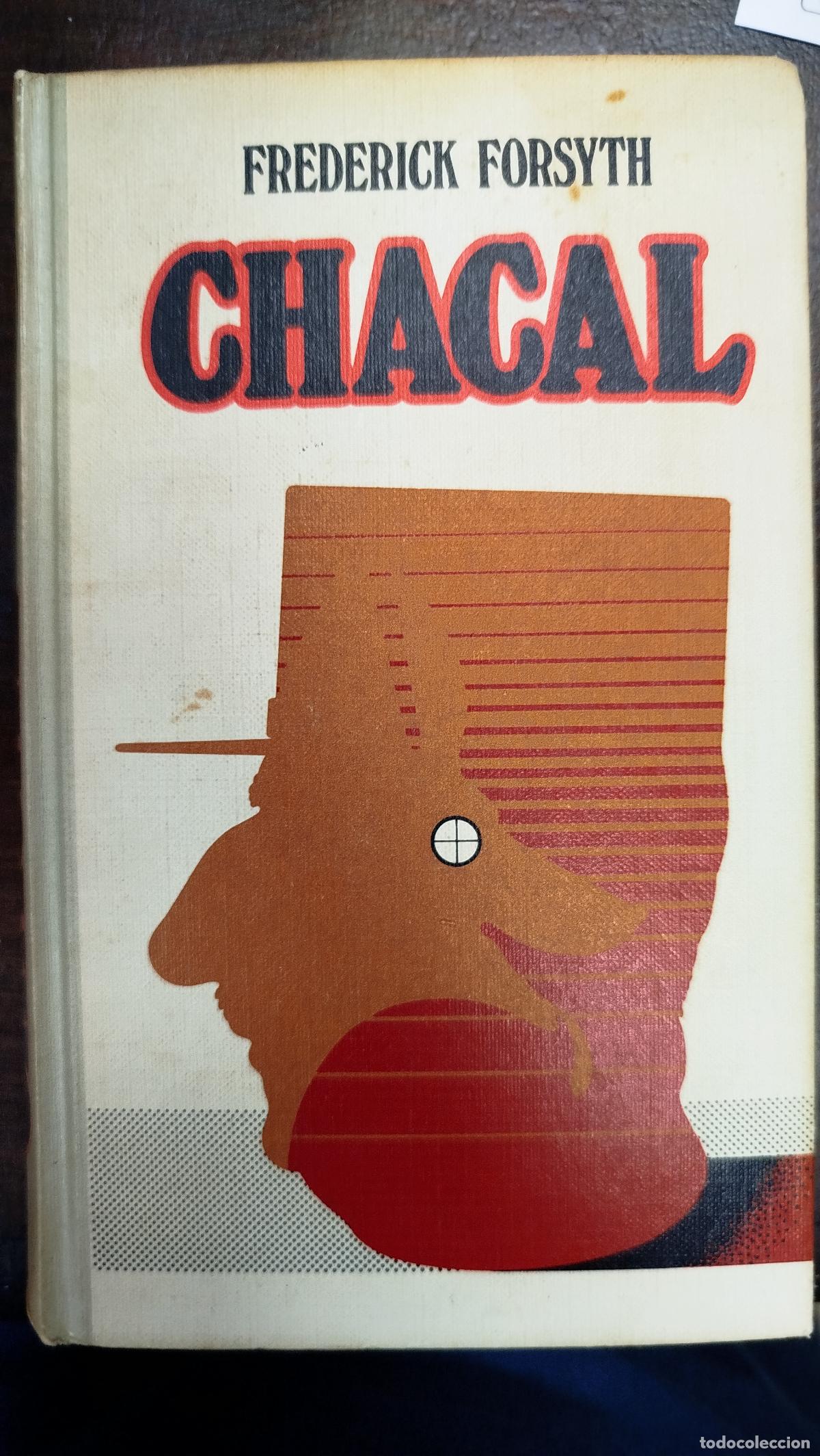 Libros de segunda mano: CHACAL - FREDERICK FORSYTH