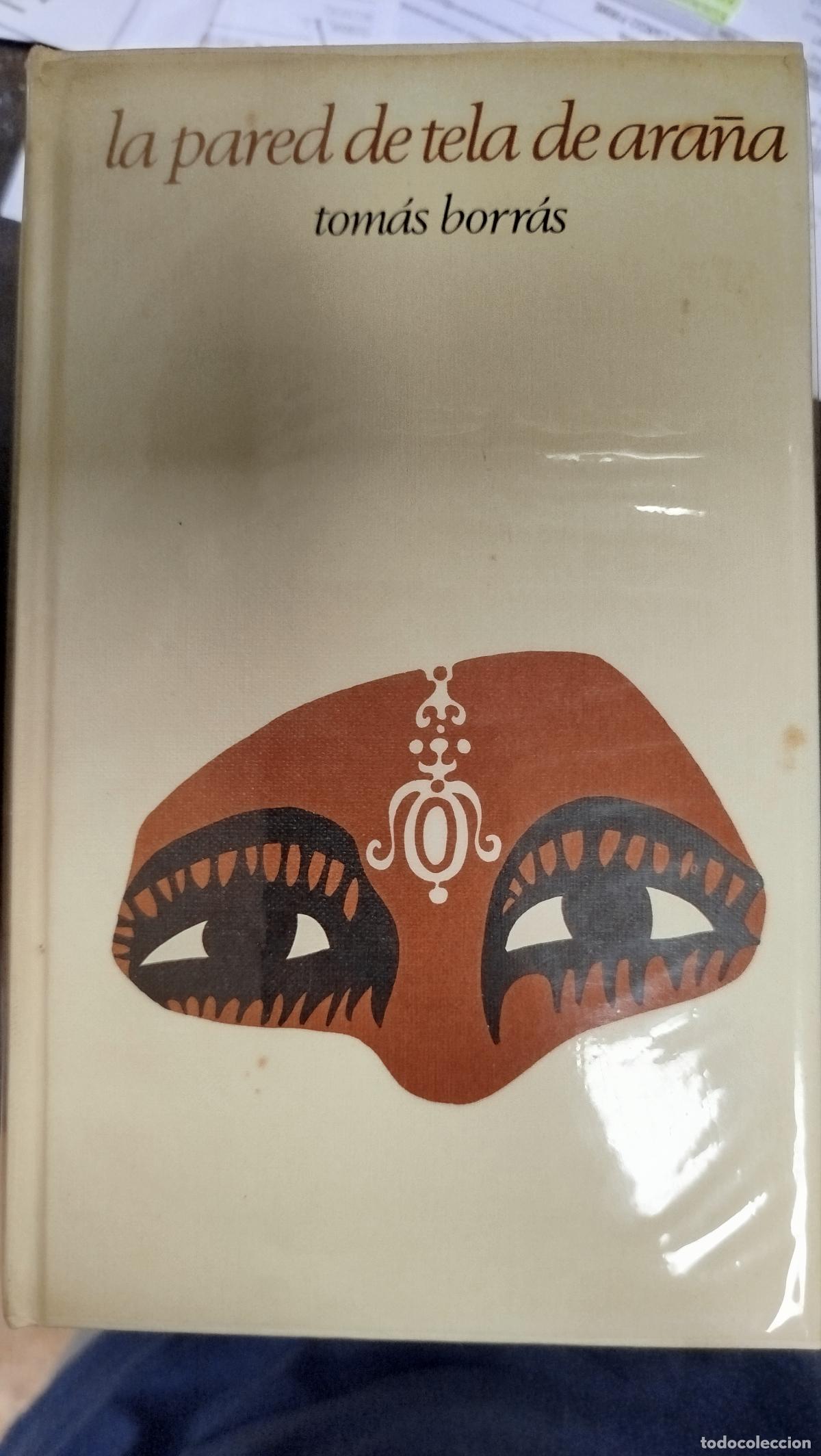 Gebrauchte B&uuml;cher: LA PARED DE TELA DE ARA&Ntilde;A - TOM&Aacute;S BORR&Aacute;S