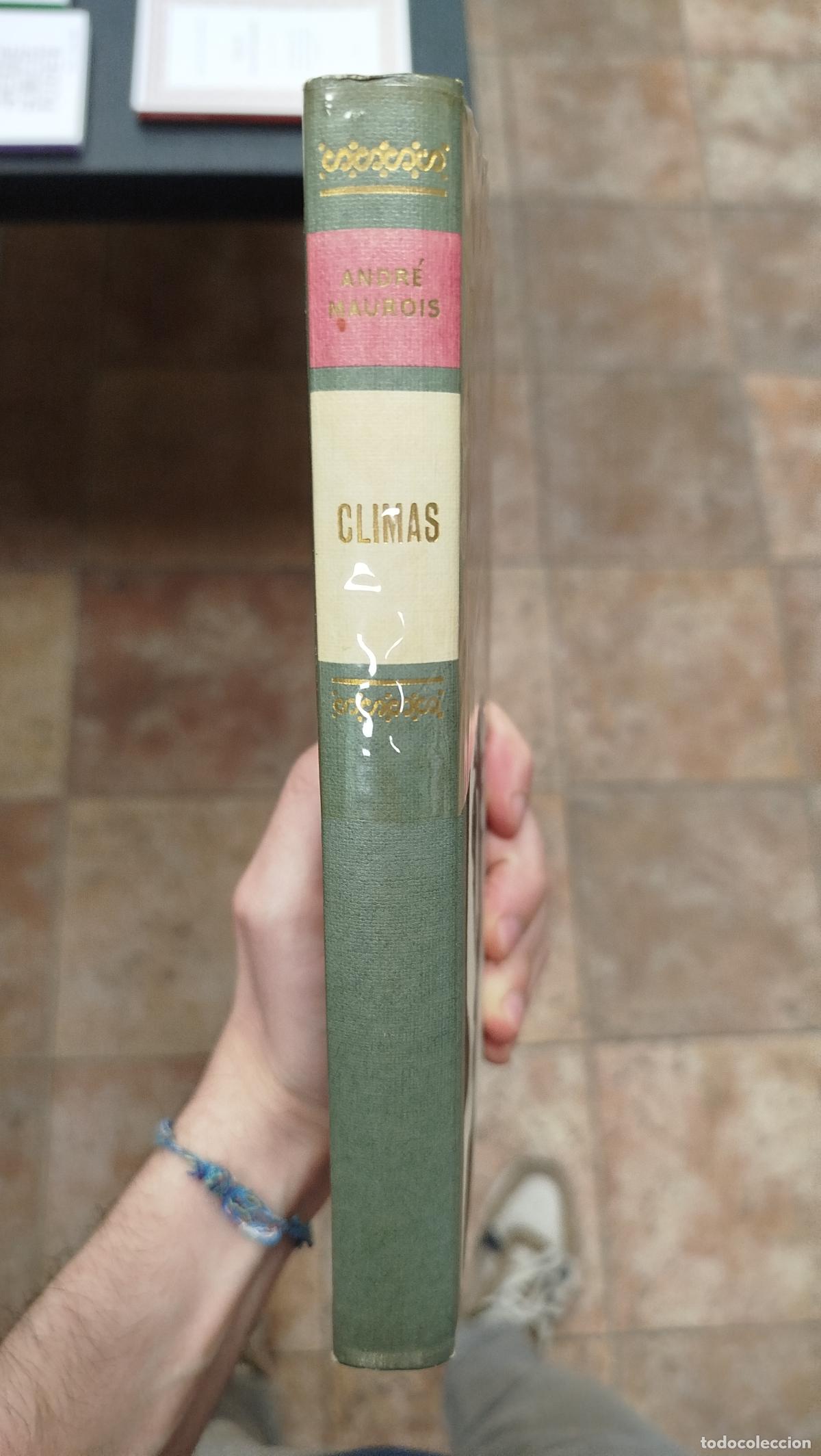 Libros de segunda mano: CLIMAS - ANDR&Eacute; MAUROIS